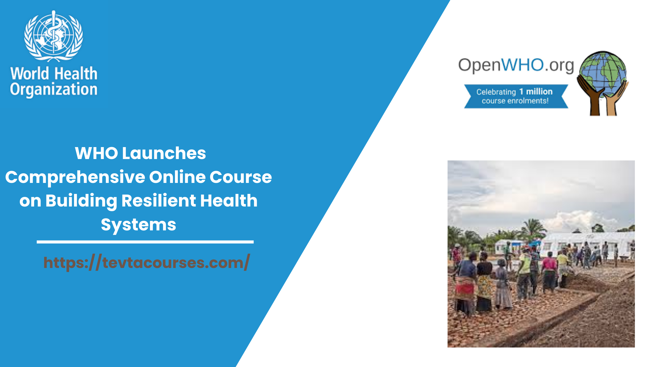 WHO Launches Comprehensive Online Course on Building Resilient Health Systems 1 WHO Launches Comprehensive Online Course on Building Resilient Health Systems