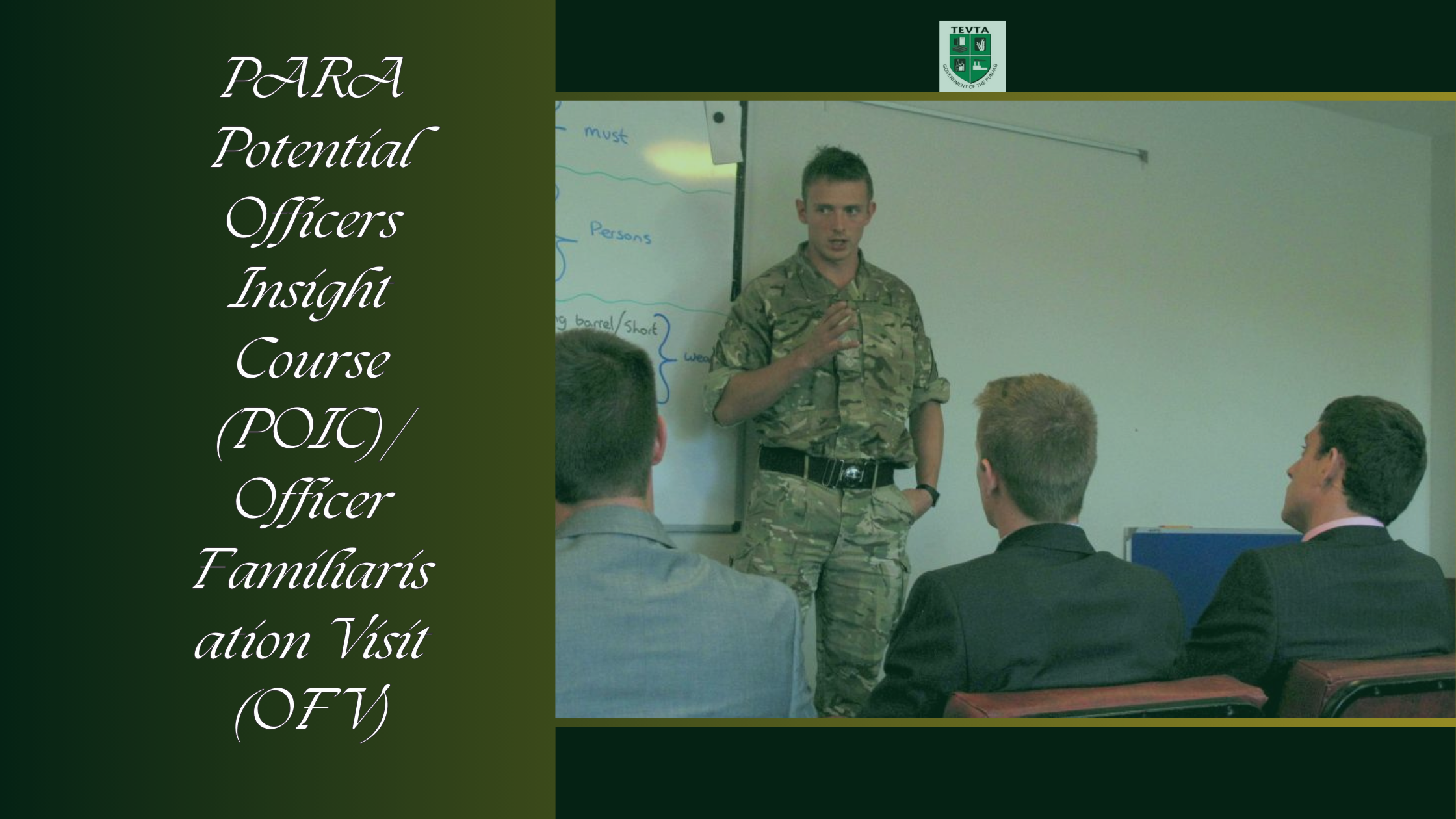 PARA Potential Officers Insight Course (POIC) / Officer Familiarisation Visit (OFV)