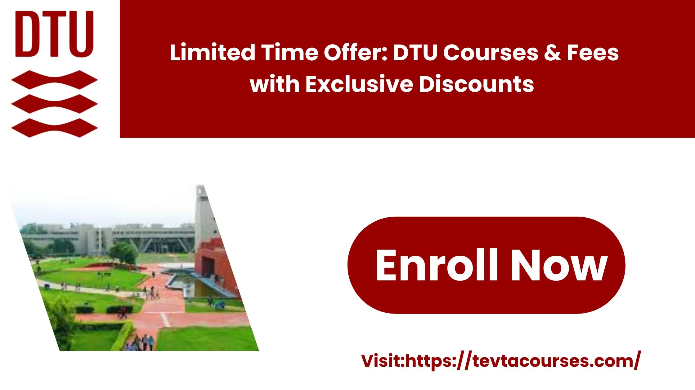 Limited Time Offer: DTU Courses & Fees with Exclusive Discounts