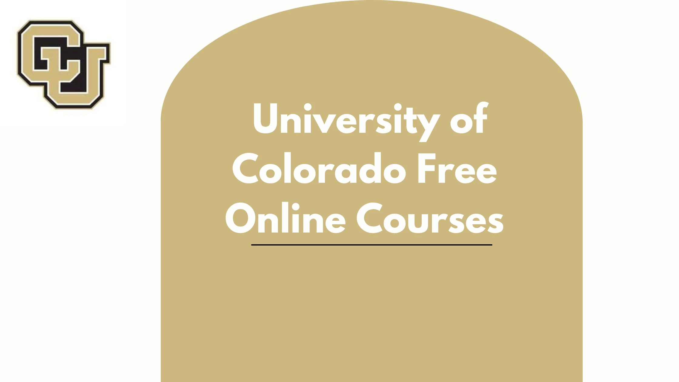 University of Colorado Free Online Courses