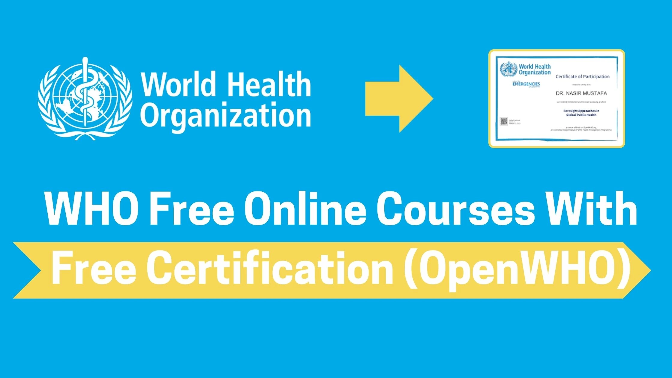 WHO Free Online Courses With Free Certification (OpenWHO)