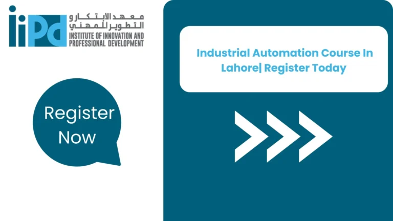 Industrial Automation Course In Lahore| Register Today 2 Industrial Automation Course In Lahore| Register Today
