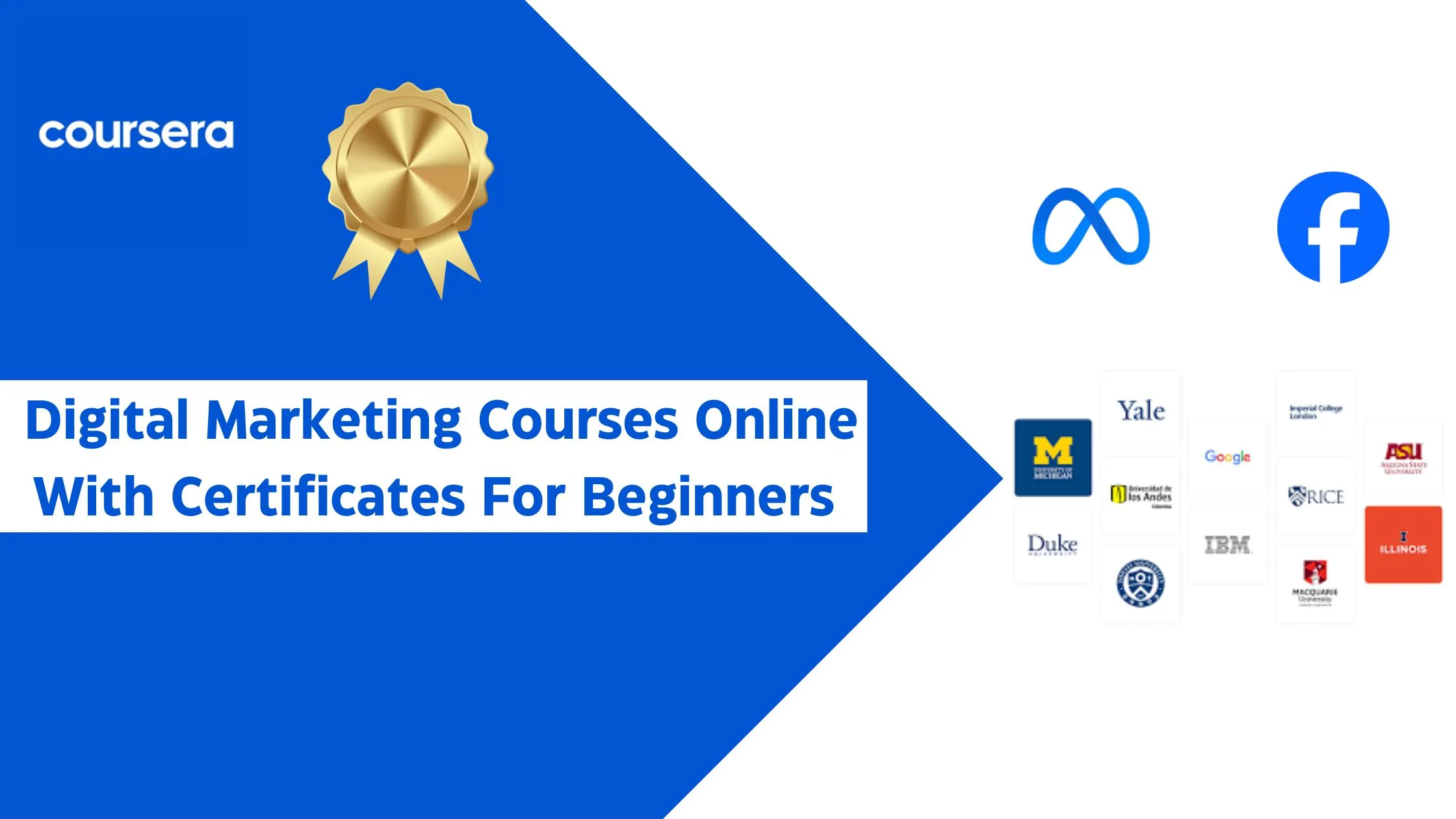 Best Digital Marketing Courses Online with Certificates for Beginners Around the World 1 Digital Marketing Courses Online With Certificates For Beginners