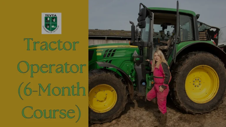 Tractor Operator 6-Month Course Offered By Tevta 3 Tractor Operator 6-Month Course Offered By Tevta