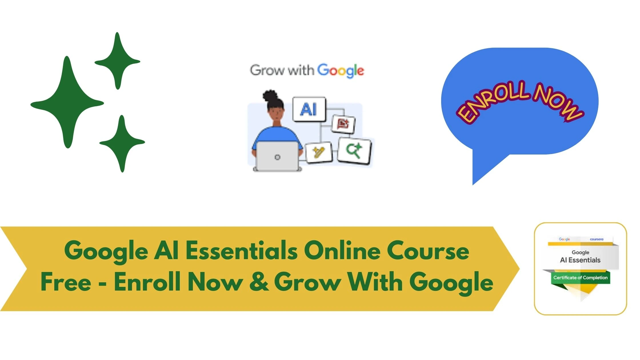 Google AI Essentials Online Course Free - Enroll Now & Grow With Google
