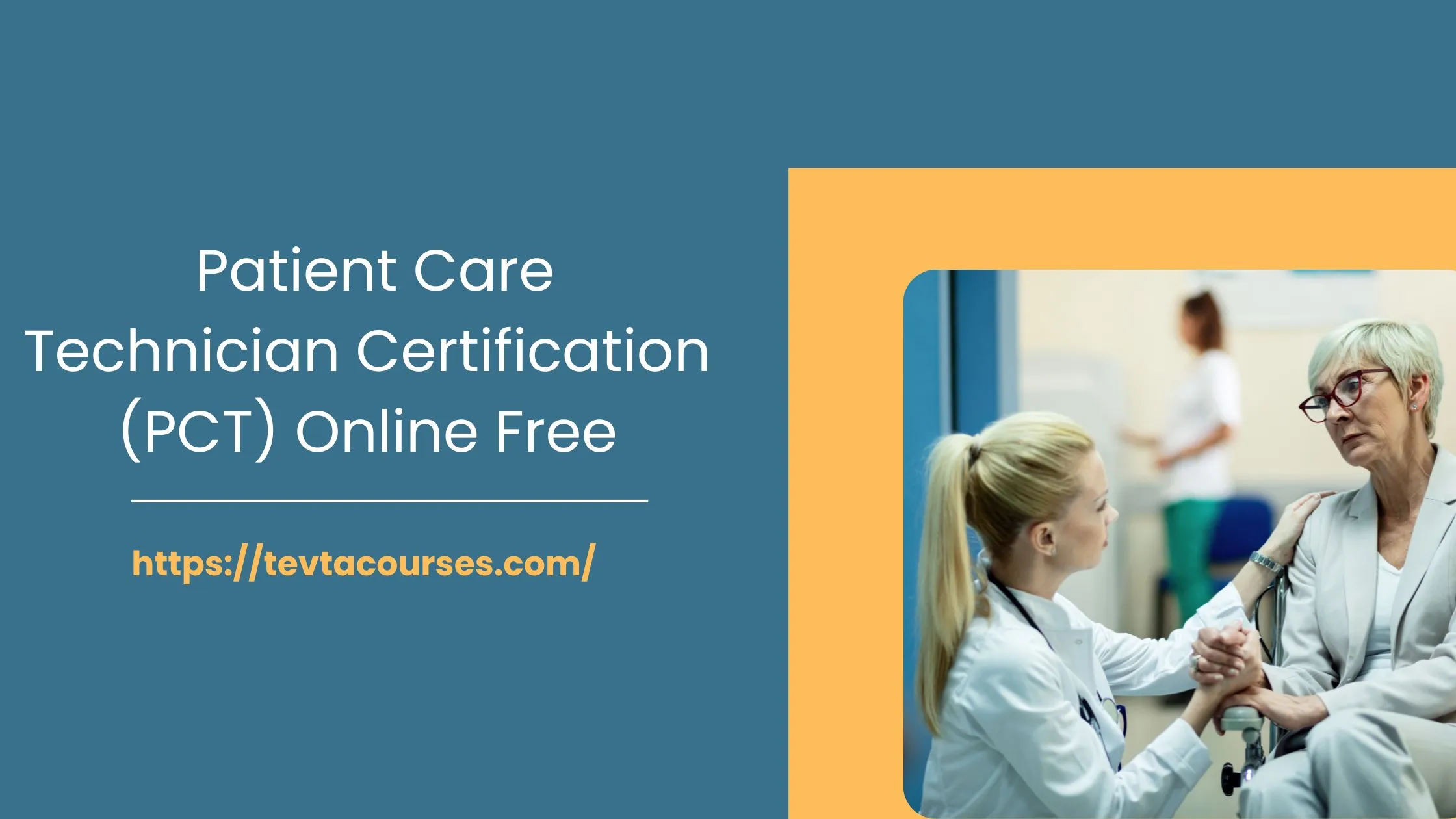 Patient Care Technician Certification (PCT) Online Free