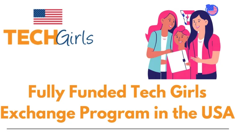 Fully Funded Tech Girls Exchange Program in the USA 3 Fully Funded Tech Girls Exchange Program in the USA