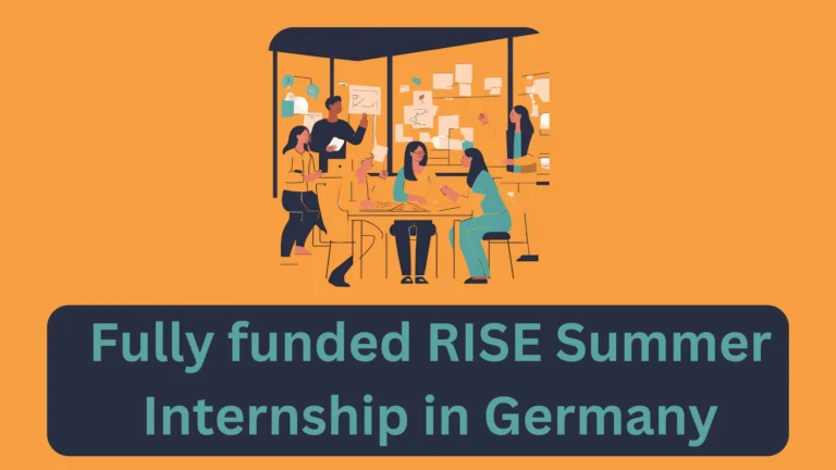 Fully funded RISE Summer Internship in Germany 6 Fully funded RISE Summer Internship in Germany