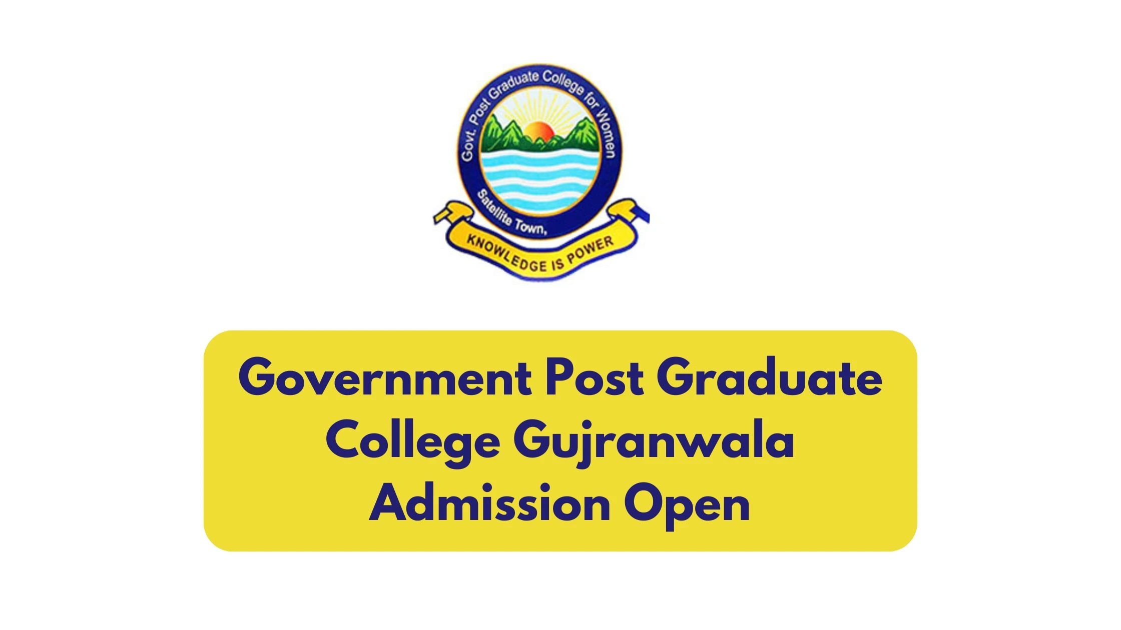 Government Post Graduate College Gujranwala Admission Open