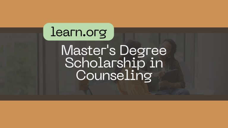 Learn.org Scholarships: Counseling, Nursing, IT, Business & More 6 learn.org Master's Degree Scholarship in Counseling