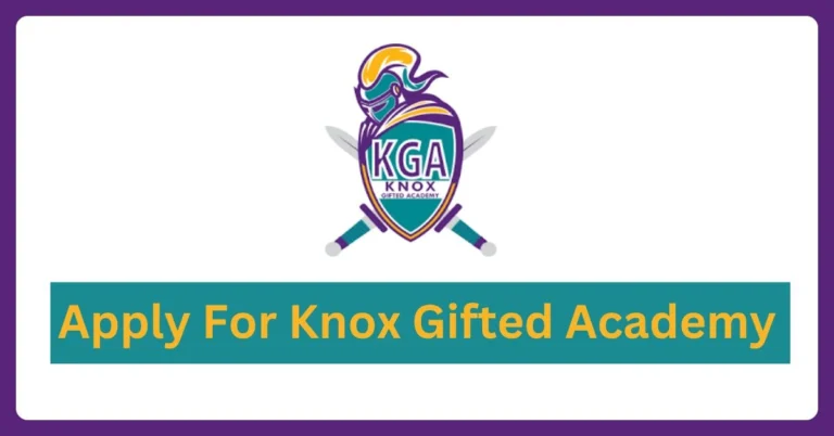 Apply For Knox Gifted Academy 2 Apply For Knox Gifted Academy