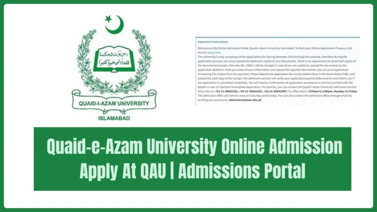 Quaid-e-Azam University Online Admission Apply At QAU | Admissions Portal